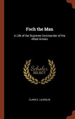 Foch the Man