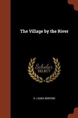 The Village by the River