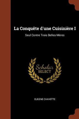 La Conquete d'une Cuisiniere I