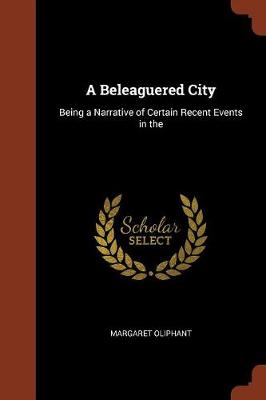 A Beleaguered City