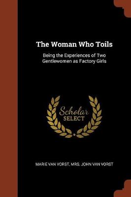 The Woman Who Toils