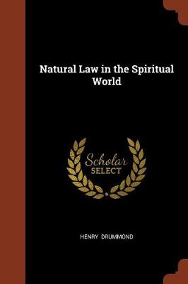 Natural Law in the Spiritual World
