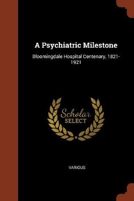 A Psychiatric Milestone
