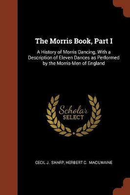 The Morris Book, Part I