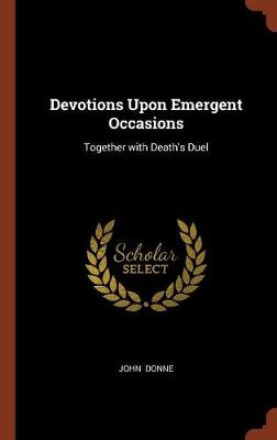 Devotions Upon Emergent Occasions