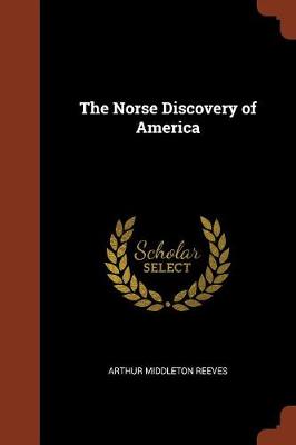 The Norse Discovery of America