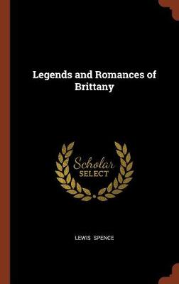 Legends and Romances of Brittany