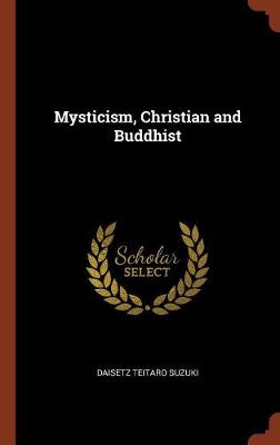 Mysticism, Christian and Buddhist