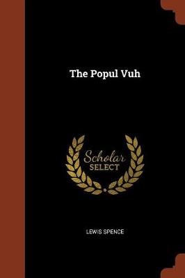 The Popul Vuh