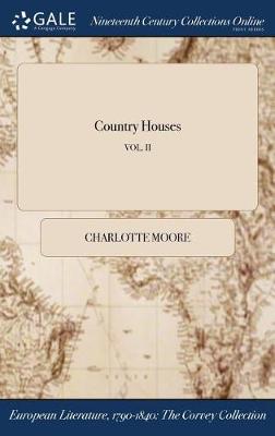 Country Houses; Vol. II