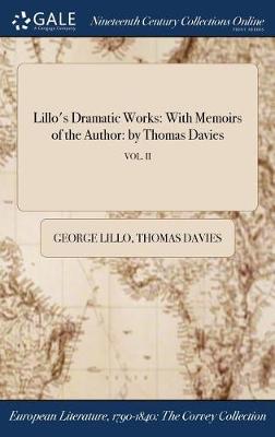 Lillo's Dramatic Works