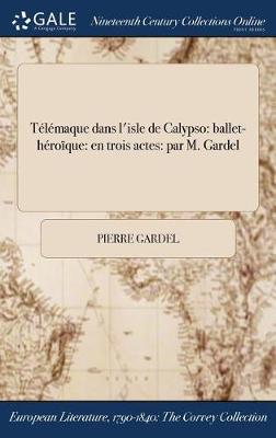 Télémaque dans l'isle de Calypso