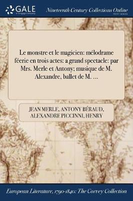 Le Monstre Et Le Magicien