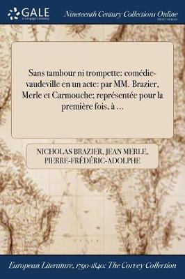 Sans Tambour Ni Trompette
