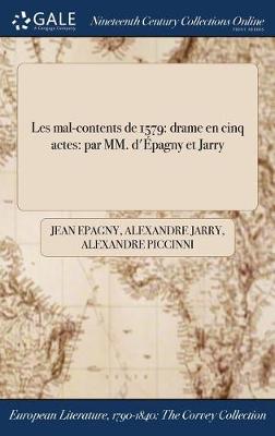 Les Mal-Contents de 1579