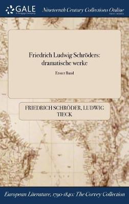 Friedrich Ludwig Schroders