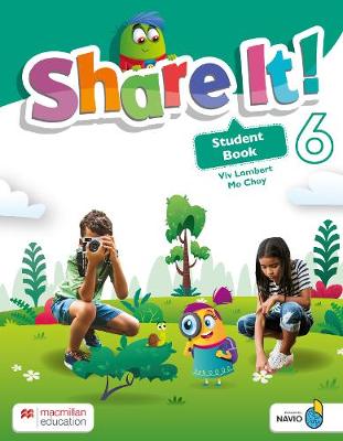 Share It! Level 6 Student Book with Sharebook and Navio App