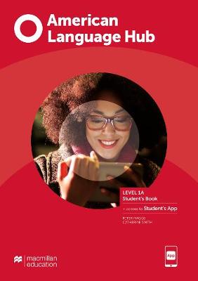 American Language Hub Level 1A Student's Book with Student's App