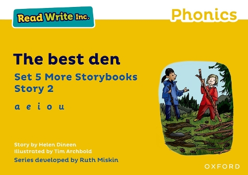 Read Write Inc Phonics: Yellow Set 5 More Storybook 2 The best den