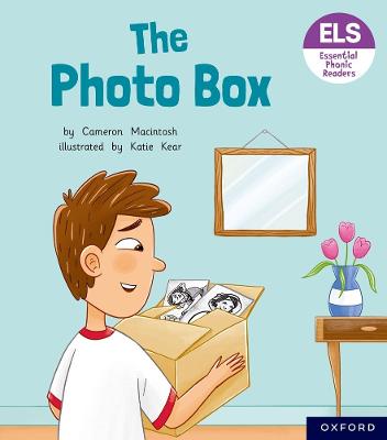 Essential Letters and Sounds: Essential Phonic Readers: Oxford Reading Level 6: The Photo Box