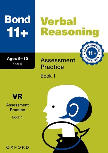 Bond 11+ Verbal Reasoning Assessment Practice Papers 9-10 Years Book 1 for GL Assessment & other 11 plus exams