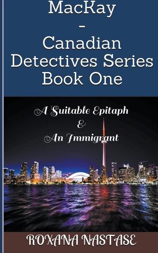 MacKay - Canadian Detectives Series Book One