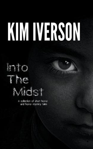 Into The Midst