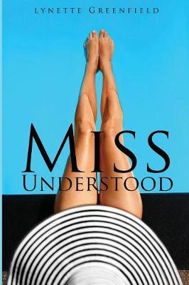 Miss Understood