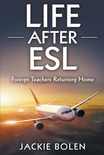 Life After ESL