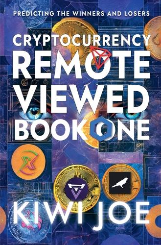 Cryptocurrency Remote Viewed Book One