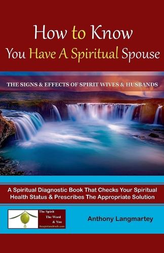How to Know You Have A Spiritual Spouse