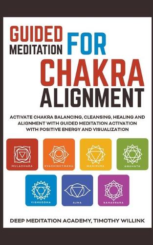 Guided Meditation for Chakra Alignment