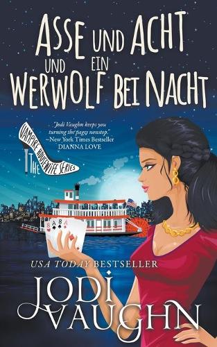 Asse und Acht und ein Werwolf bei Nacht