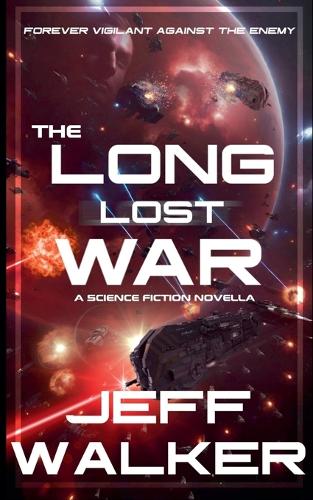 The Long Lost War