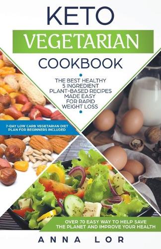 Keto Vegetarian Cookbook