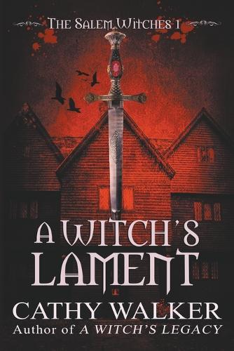 A Witch's Lament