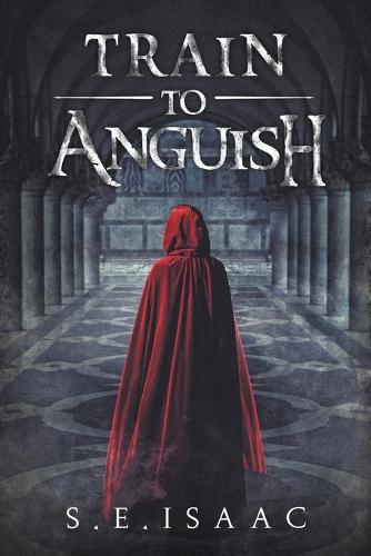 Train to Anguish