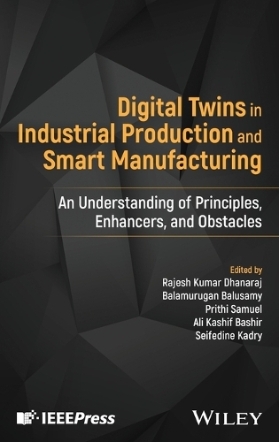 Digital Twins in Industrial Production and Smart Manufacturing