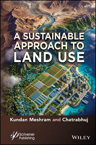 A Sustainable Approach to Land Use