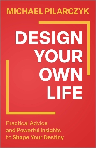 Design Your Own Life