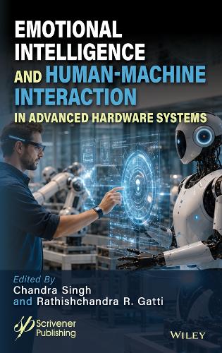 Emotional Intelligence and Human-Machine Interaction in Advanced Hardware Systems