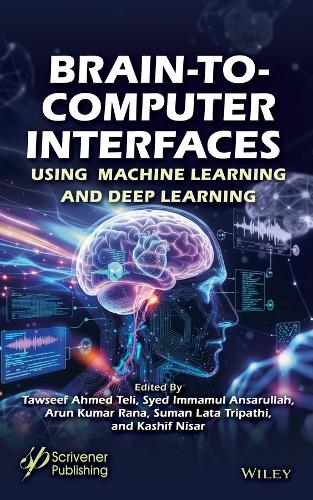 Brain to Computer Interfaces Using Machine Learning and Deep Learning