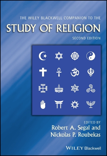 The Wiley Blackwell Companion to the Study of Religion
