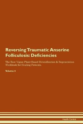 Reversing Traumatic Anserine Folliculosis