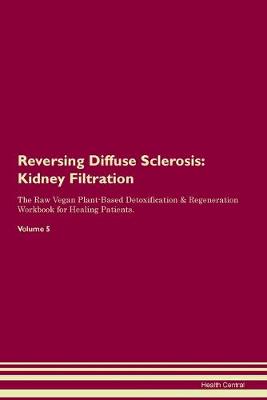 Reversing Diffuse Sclerosis
