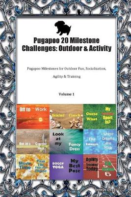 Pugapoo 20 Milestone Challenges