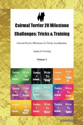 Cairmal Terrier 20 Milestone Challenges