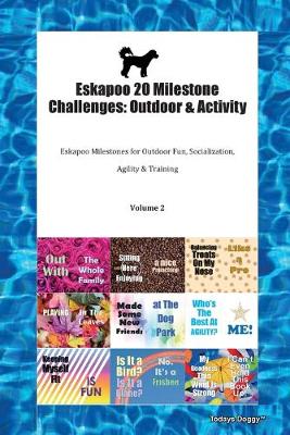 Eskapoo 20 Milestone Challenges