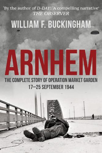 Arnhem by William F. Buckingham