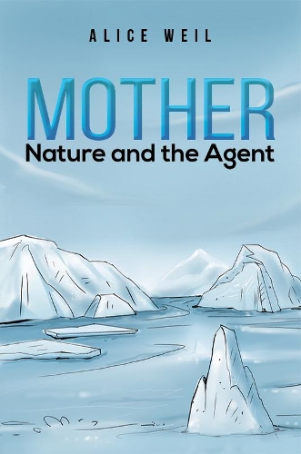 Mother Nature and the Agent